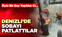 Denizli’de Sobayı Patlattılar