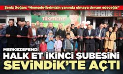 Merkezefendi Halk Et ikinci şubesini Sevindik’te açtı