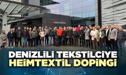 Denizli, Heımtextıl 2026’dan Umutlu