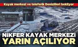 Nikfer Kayak Merkezi yarın açılıyor
