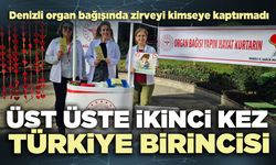 Denizli organ bağışında üst üste ikinci kez Türkiye birincisi