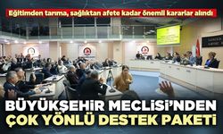Denizli Büyükşehir Meclisi’nden çok yönlü destek paketi