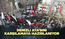 Denizli Ata’sını Karşılamaya Hazırlanıyor
