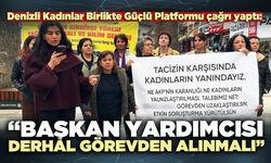 Denizli Kadınlar Birlikte Güçlü Platformu: “Başkan yardımcısı derhal görevden alınmalı”