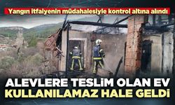 Alevlere teslim olan ev kullanılamaz hale geldi