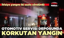 Otomotiv servisi deposunda korkutan yangın