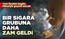 Bir sigara grubuna daha zam geldi