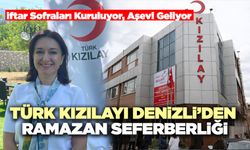 Türk Kızılayı Denizli’den Ramazan Seferberliği