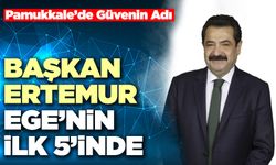 Başkan Ertemur Ege’nin İlk 5’inde