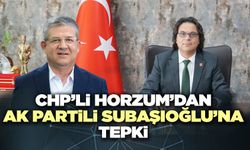 CHP’li Horzum’dan Ak Partili Subaşıoğlu’na Tepki