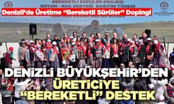 Denizli Büyükşehir’den Üreticiye “Bereketli” Destek