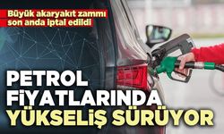 Petrol fiyatlarında yükseliş sürüyor