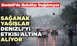 Sağanak Yağışlar Denizli’yi Etkisi Altına Alıyor