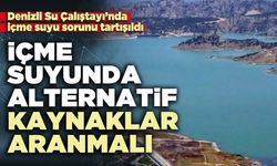 İçme suyunda alternatif kaynaklar aranmalı