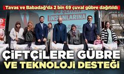 Denizli’de çiftçilere gübre ve teknoloji desteği