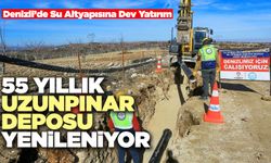 Denizli’de Su Altyapısına Dev Yatırım