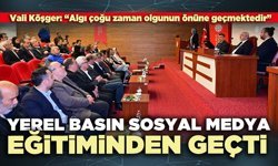 Yerel basın sosyal medya eğitiminden geçti