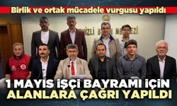 1 Mayıs İşçi Bayramı için alanlara çağrı yapıldı