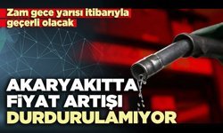 Akaryakıtta fiyat artışı durdurulamıyor