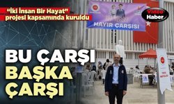 Bu çarşı başka çarşı