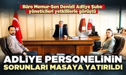 Adliye personelinin sorunları masaya yatırıldı
