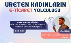 Üreten Kadınlar Dijital Dünyada Markalaşıyor