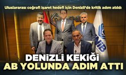 Denizli Kekiği AB yolunda adım attı