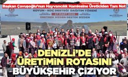 Denizli’de Üretimin Rotasını Büyükşehir Çiziyor