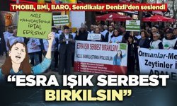 Denizli’den seslendiler:  “Esra Işık serbest bırakılsın!”