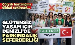 Glütensiz yaşam için Denizli’de farkındalık seferberliği