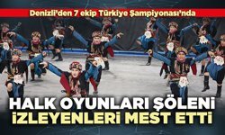 Halk Oyunları Şöleni izleyenleri mest etti
