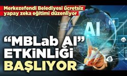 “MBLab AI” etkinliği başlıyor