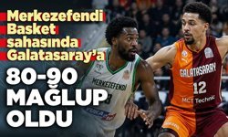 Merkezefendi Basket sahasında Galatasaray’a 80-90 mağlup oldu