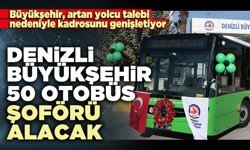 Denizli Büyükşehir 50 otobüs şoförü alacak