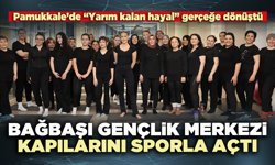 Bağbaşı Gençlik Merkezi kapılarını sporla açtı