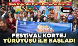 Çocuk ve Gençlik Tiyatroları Festivali kortej yürüyüşü ile başladı