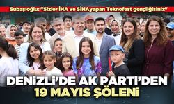 Denizli'de Ak Parti’den 19 Mayıs Şöleni