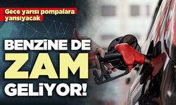 Benzine de zam geliyor!