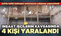 İnşaat işçilerin kavgasında 4 kişi yaralandı