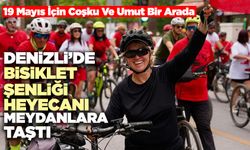 Denizli’de Bisiklet Şenliği Heyecanı Meydanlara Taştı