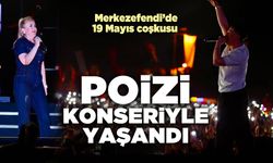 Merkezefendi’de 19 Mayıs coşkusu Poizi Konseriyle yaşandı