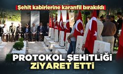 Protokol Şehitliği ziyaret etti