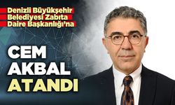 Denizli Büyükşehir Belediyesi Zabıta Daire Başkanlığı’na Cem Akbal atandı