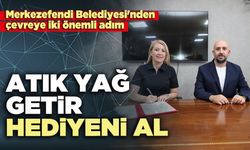 Atık yağ getir hediyeni al