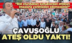 Çavuşoğlu ateş oldu yaktı!