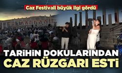 Tarihin dokularından Caz Rüzgarı esti