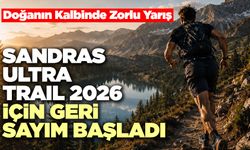 Sandras Ultra Trail 2026 İçin Geri Sayım Başladı