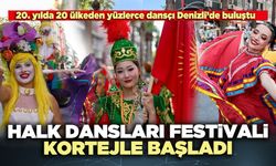 Uluslararası Halk Dansları Festivali Kortejle Başladı