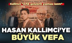Hasan Kallimci’ye büyük vefa