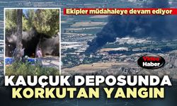 Kauçuk deposunda korkutan yangın